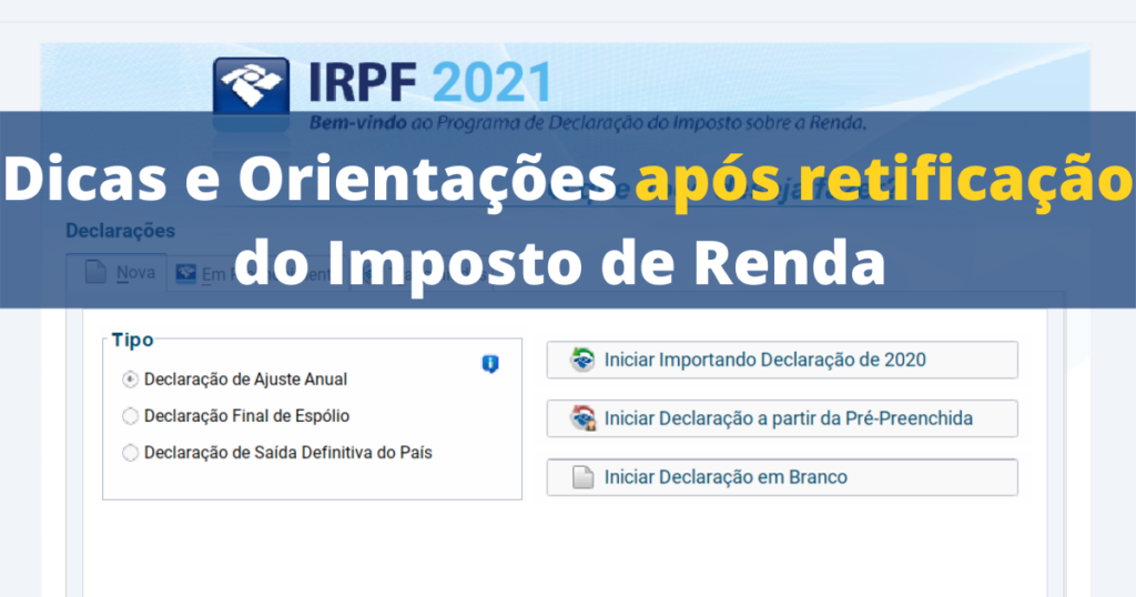 Orienta O Ap S Retifica O Do Imposto De Renda Aumentou O Imposto E