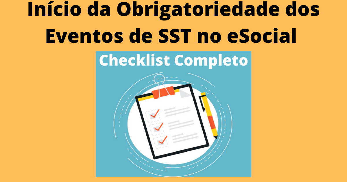 Checklist Completo Eventos SST No ESocial Tudo Que Precisa Saber