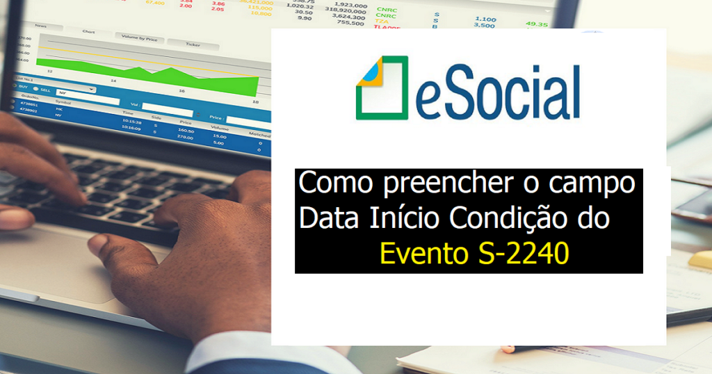 Esocial Como Preencher O Campo Data In Cio Condi O Do Evento S