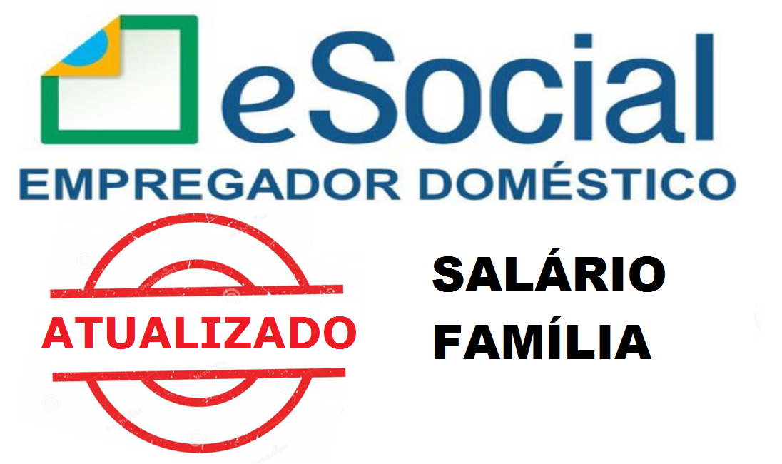 esocial domestico salario familia