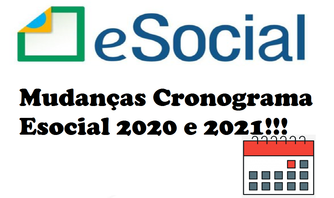 novas datas do Cronograma Esocial para 2020 e 2021
