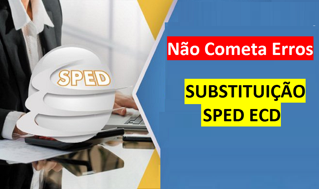 como fazer retificação do sped ecd 