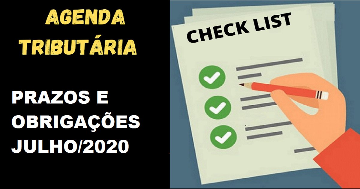 Prazos e Obrigações do Mês de Julho/2020