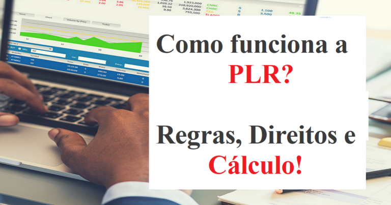 Como Funciona A Plr Regras Direitos E Cálculo Dominando A Contabilidade 6174