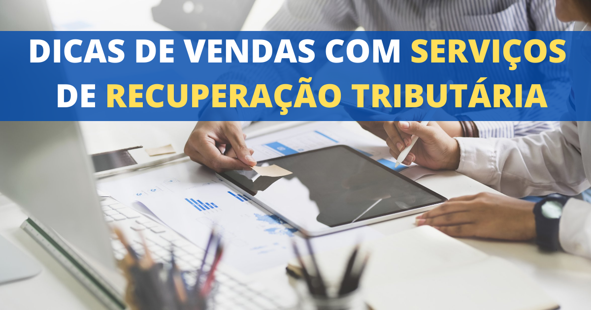 como fazer recuperação tributária 