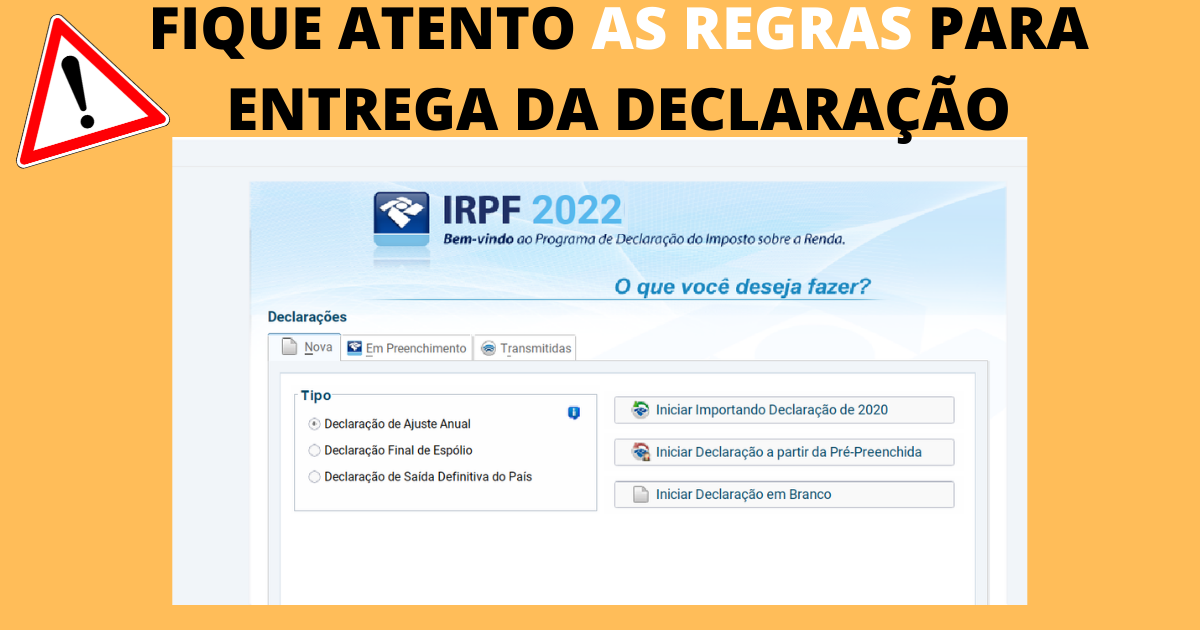 Quem está obrigado a entregar o imposto de renda 2022?