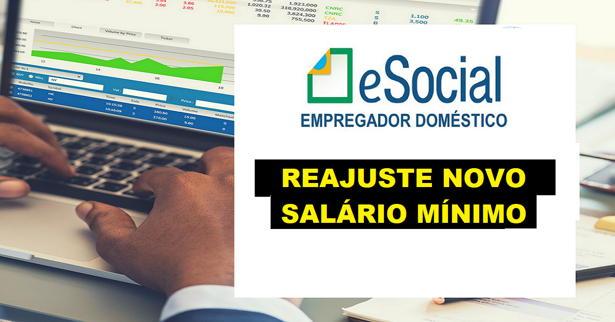 Como fazer o reajuste do novo salário mínimo no Esocial Doméstico? 