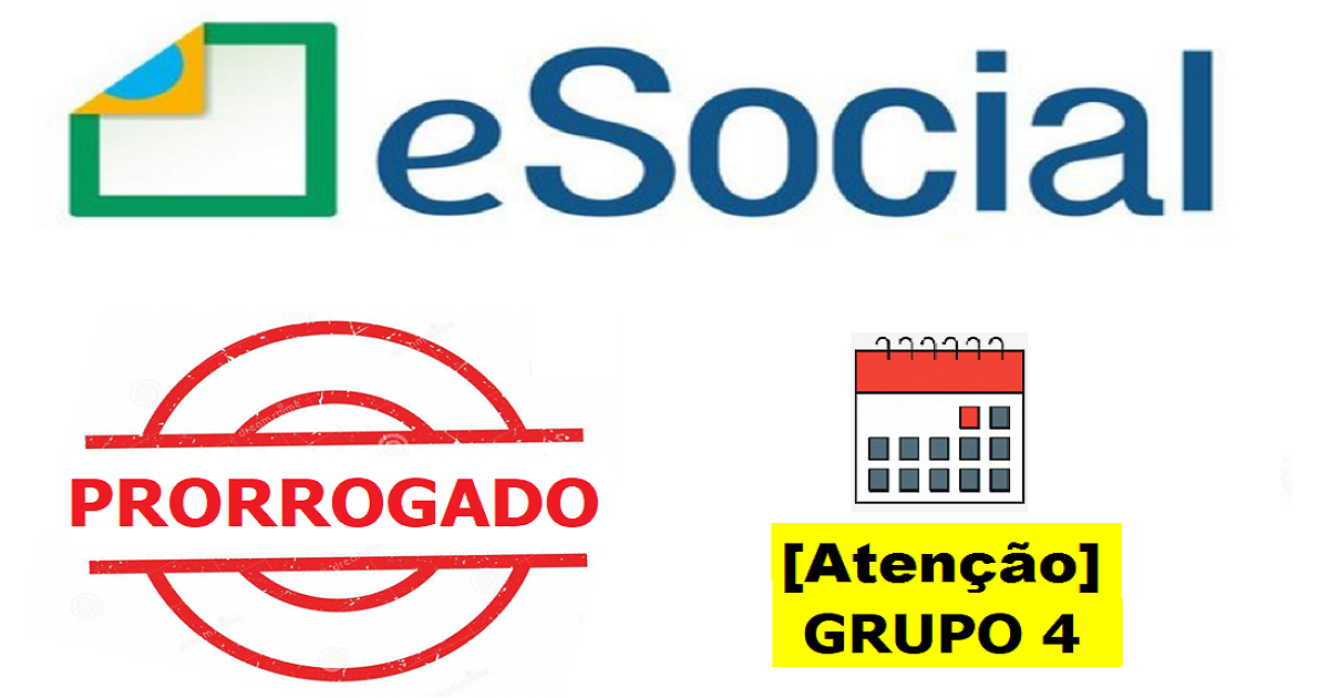 ESOCIAL é Prorrogado para empresas do grupo 4