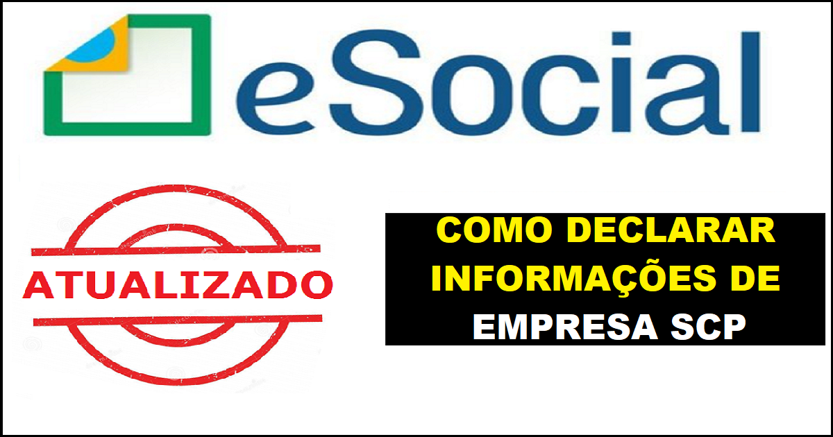 Veja como informar SCP no ESOCIAL corretamente