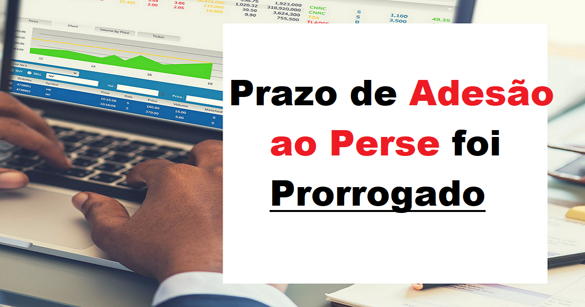 O prazo para adesão ao Perse foi prorrogado - Confira novas datas e condições! 