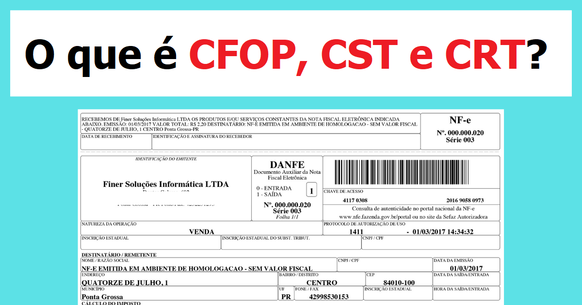 O que é CFOP, CST e CRT?
