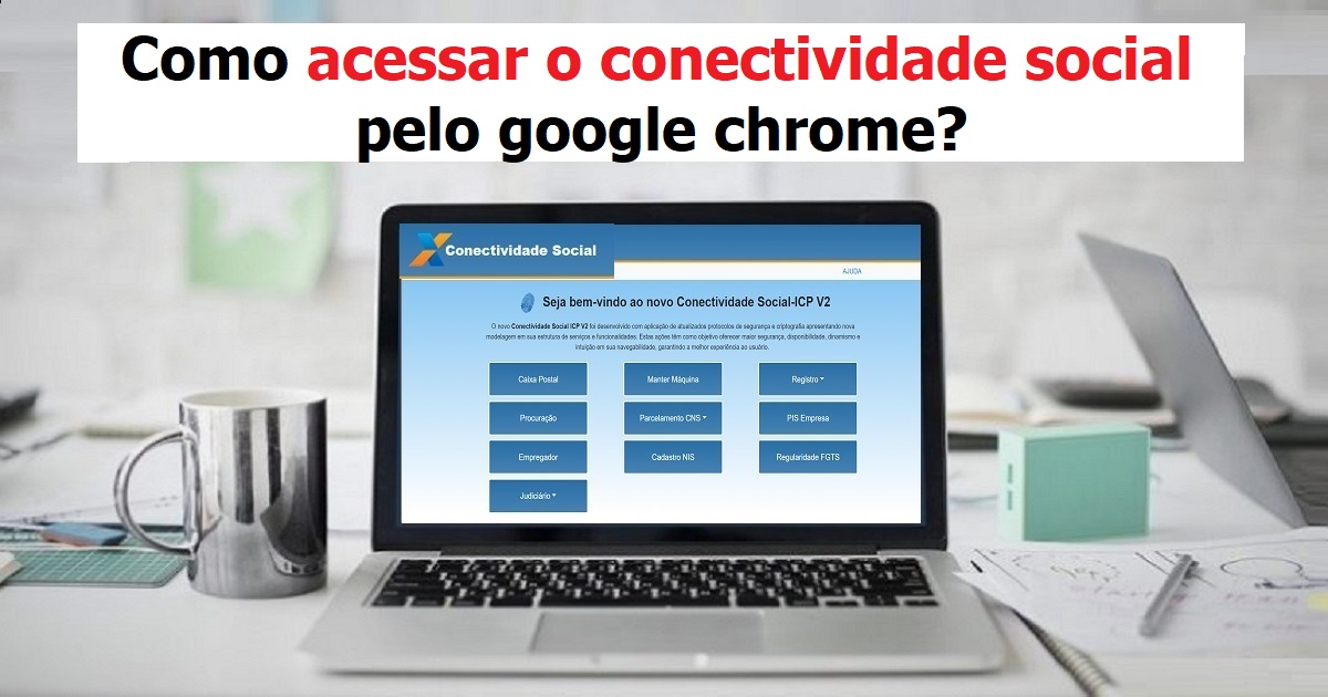 Como acessar o conectividade social pelo google chrome?