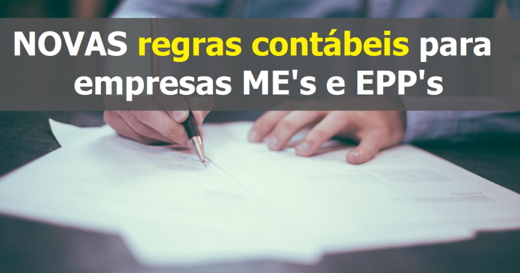 Pontos Importantes Sobre As Novas Regras Contábeis Para Empresas Mes E Epps Dominando A 7181