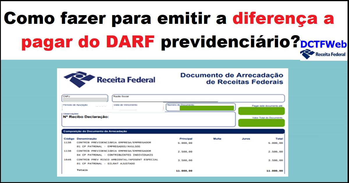 Como fazer para emitir a diferença a pagar do DARF previdenciário?