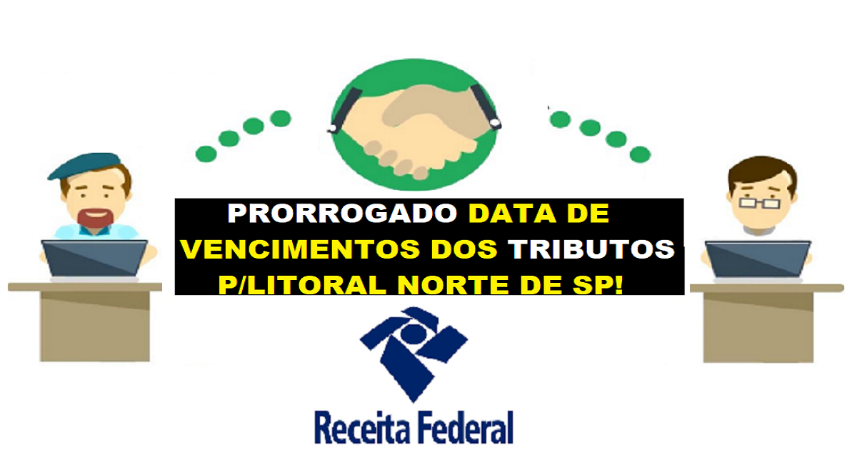 Receita prorroga datas de vencimento de tributos