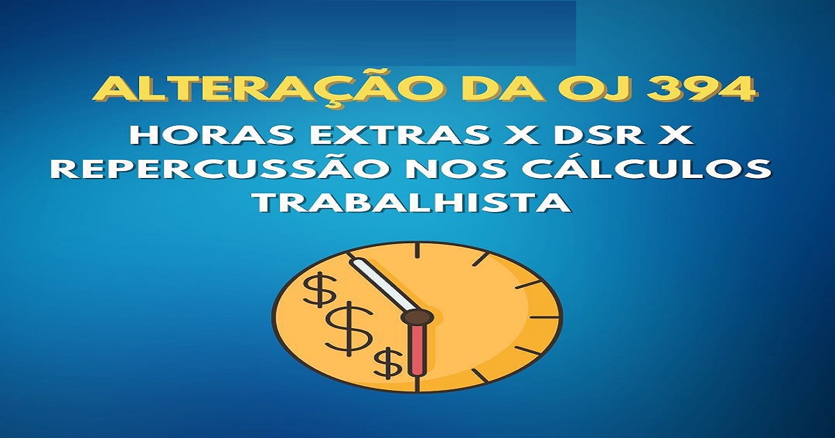 TST decidiu que as horas extras devem entrar no cálculo de benefícios - Entenda!