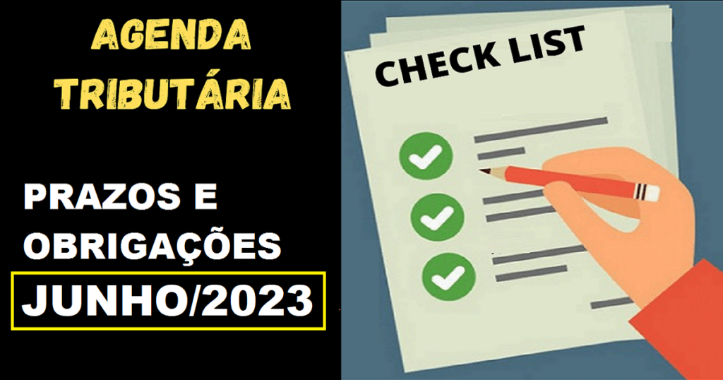 Agenda Tributária Junho/2023: Prazos E Obrigações - Atualizada ...